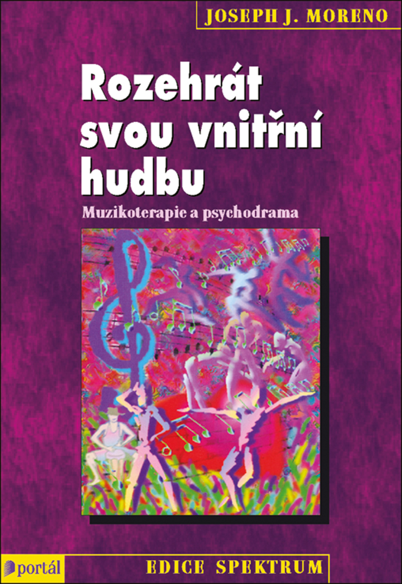 ROZEHRÁT SVOU VNITŘNÍ HUDBU