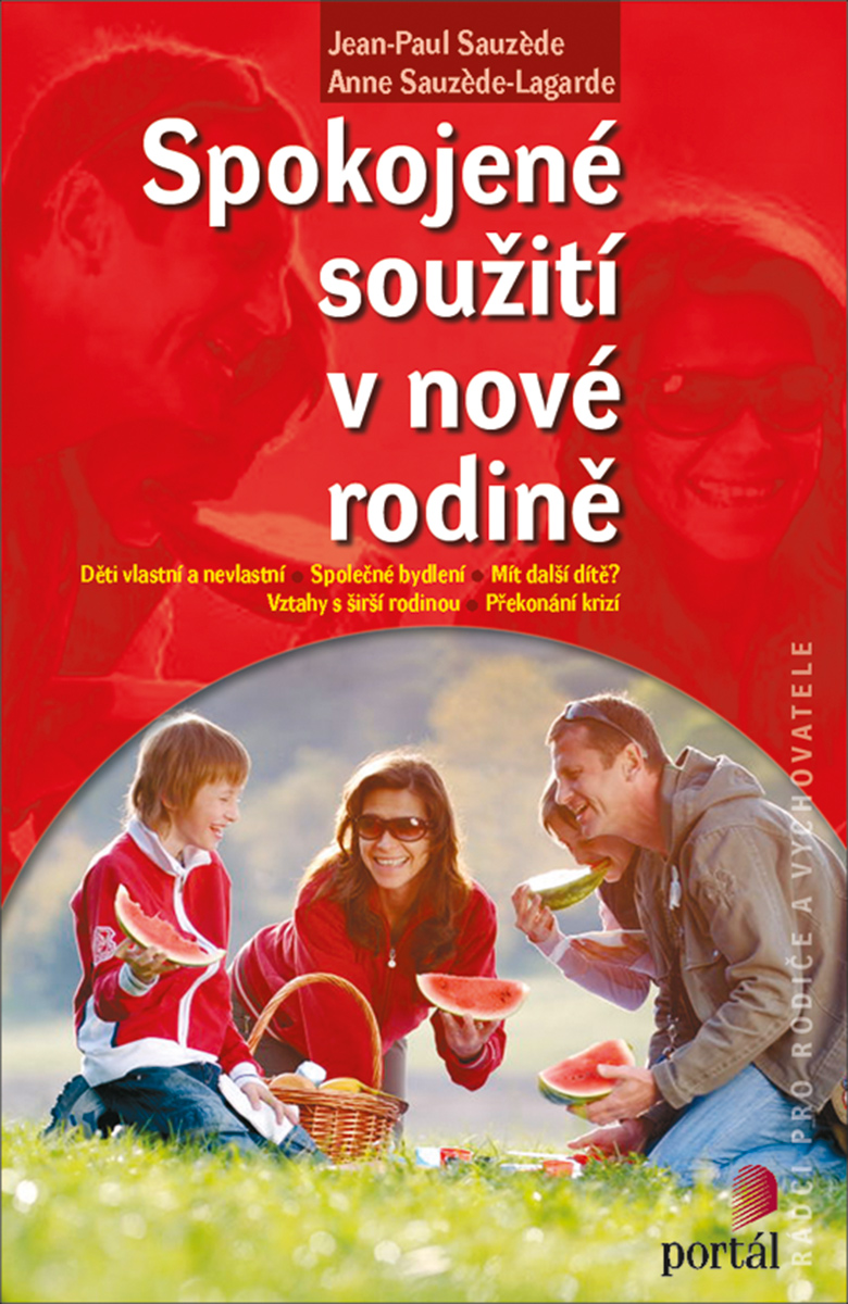 SPOKOJENÉ SOUŽITÍ V NOVÉ RODINĚ