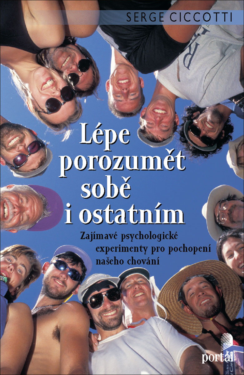 LÉPE POROZUMĚT SOBĚ I OSTATNÍM