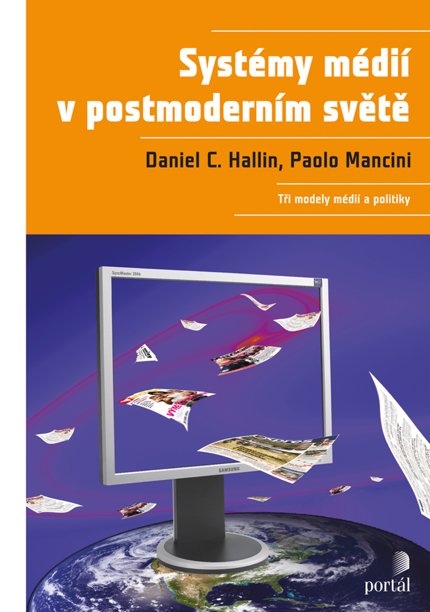 SYSTÉMY MÉDIÍ V POSTMODERNÍM SVĚTĚ/PORTÁL