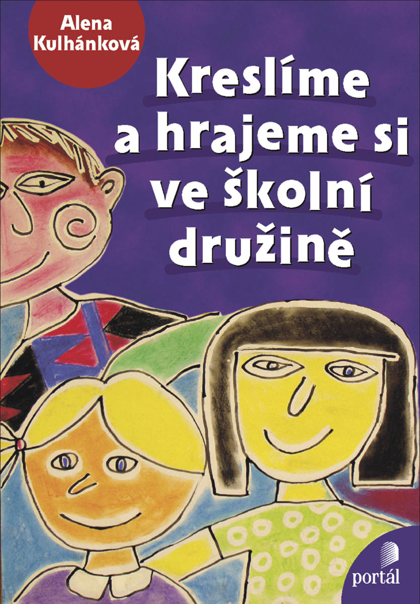 KRESLÍME A HRAJEME SI VE ŠKOLNÍ DRUŽINĚ