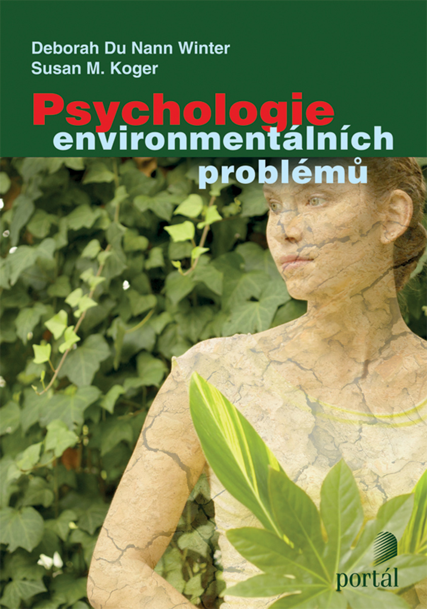 PSYCHOLOGIE ENVIRONMENTÁLNÍCH PROBLÉMŮ