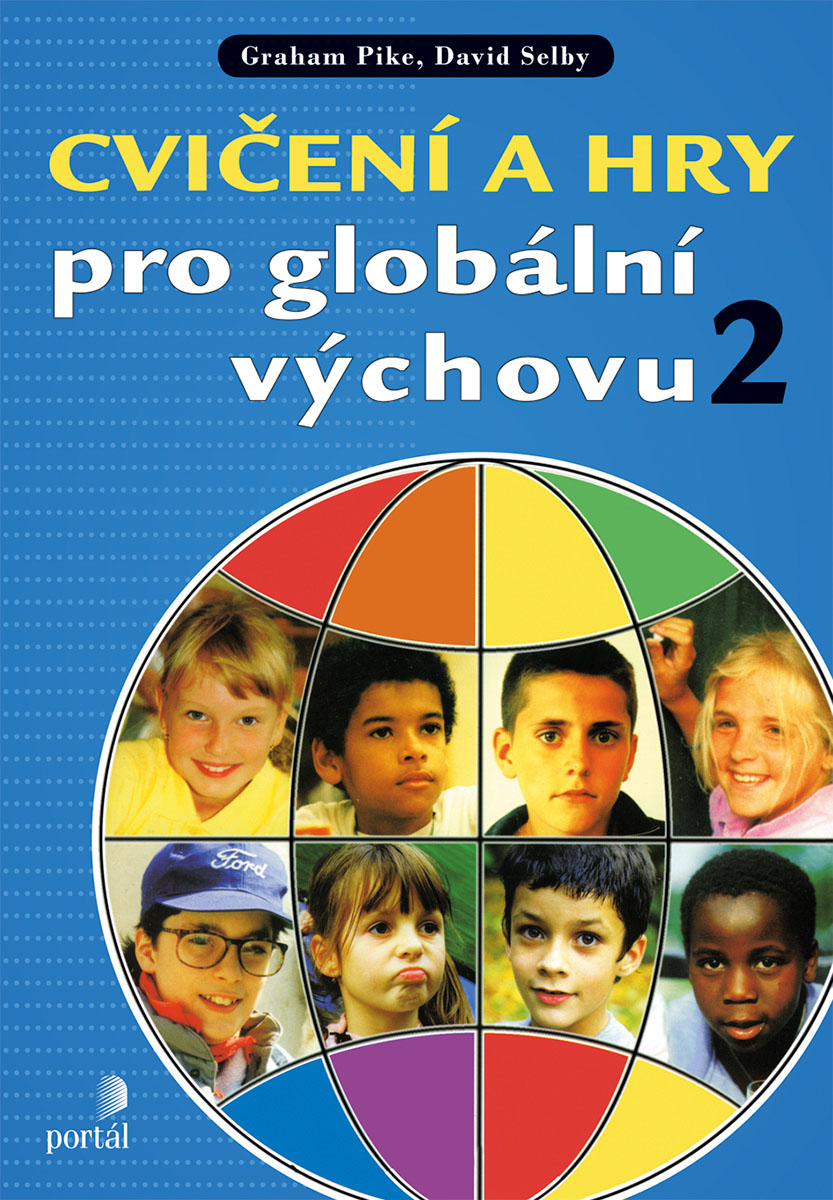 CVIČENÍ A HRY PRO GLOBÁLNÍ VÝCHOVU 2