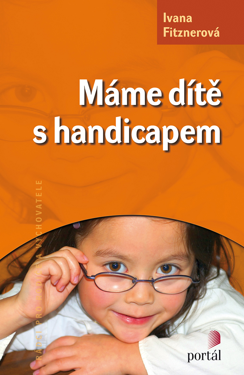 MÁME DÍTĚ S HANDICAPEM