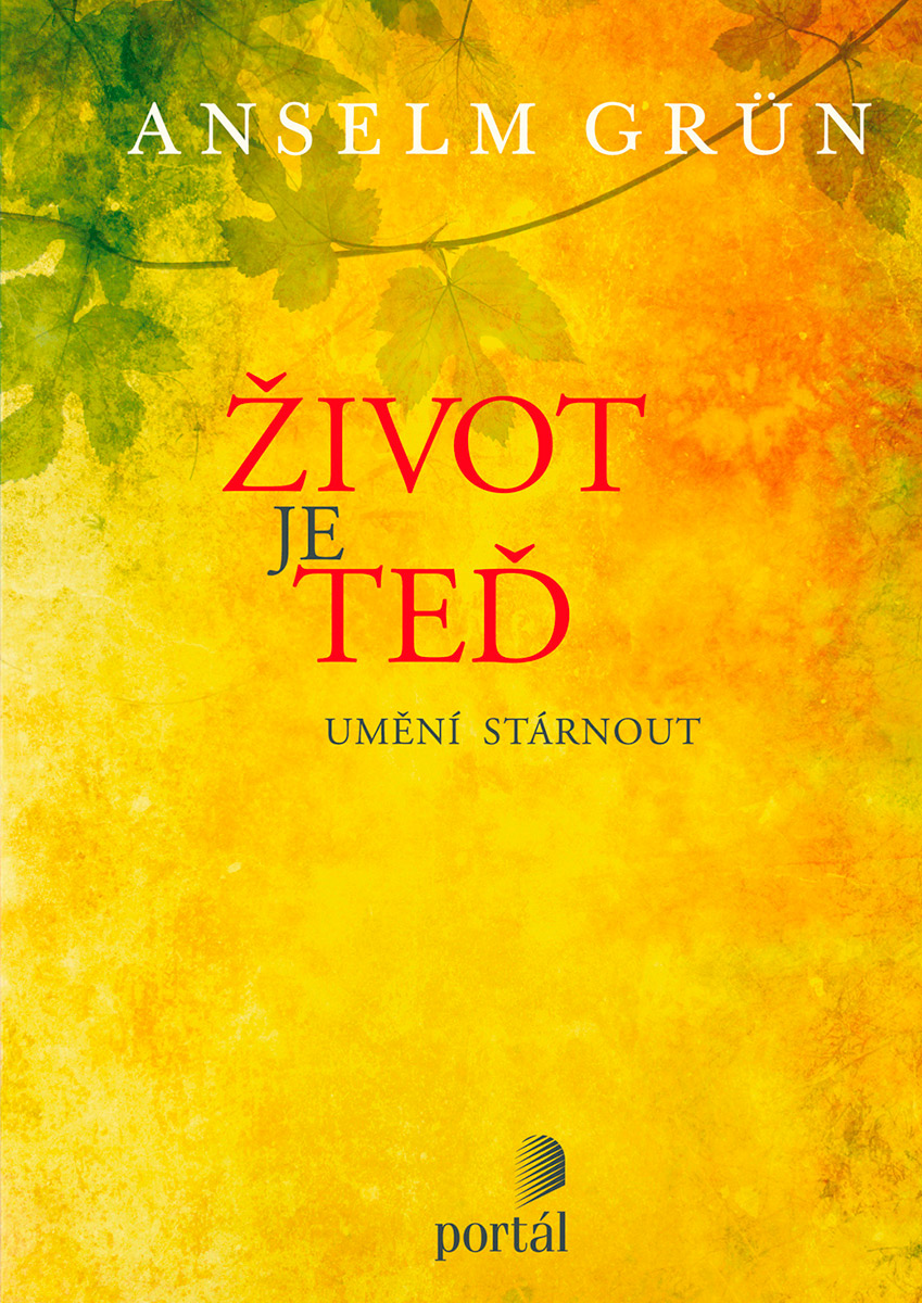 ŽIVOT JE TEĎ. UMĚNÍ STÁRNOUT