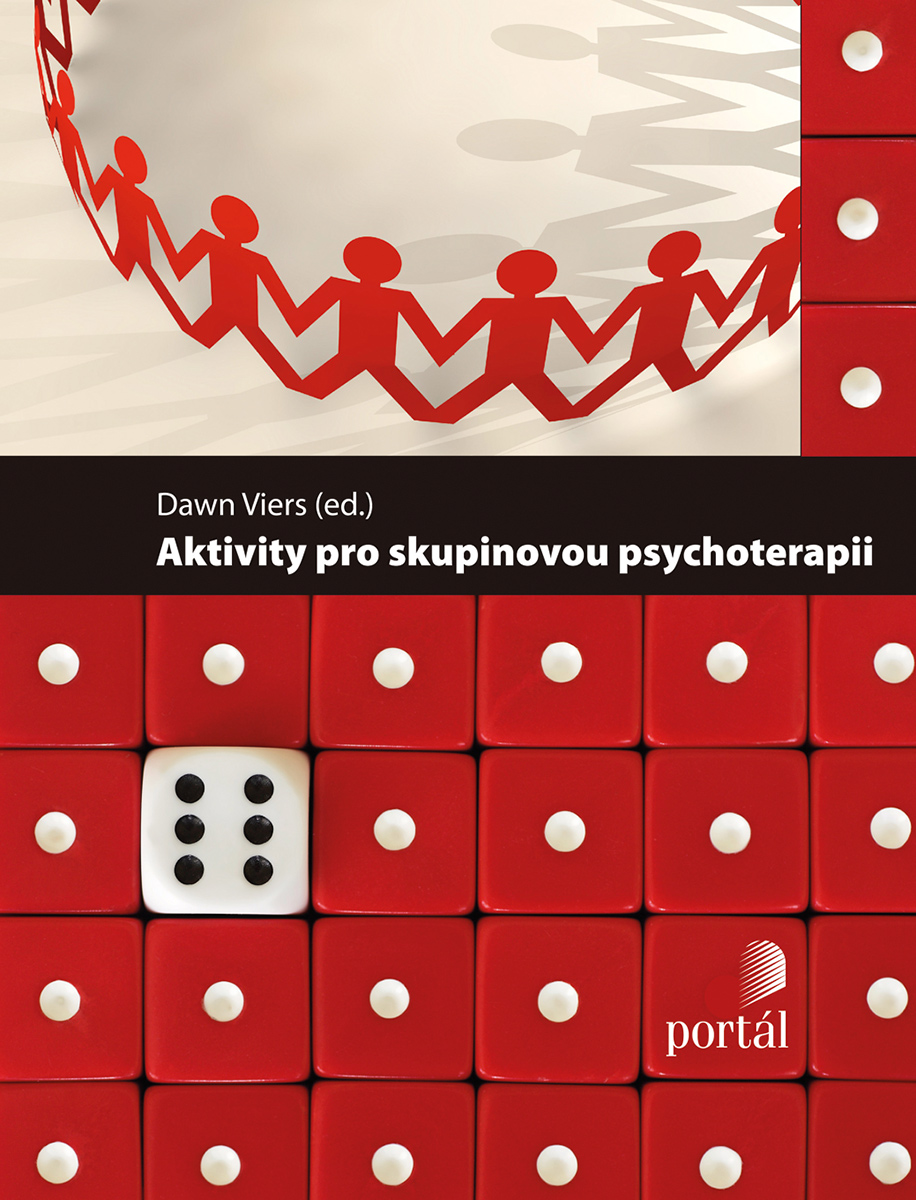 AKTIVITY PRO SKUPINOVOU PSYCHOTERAPII