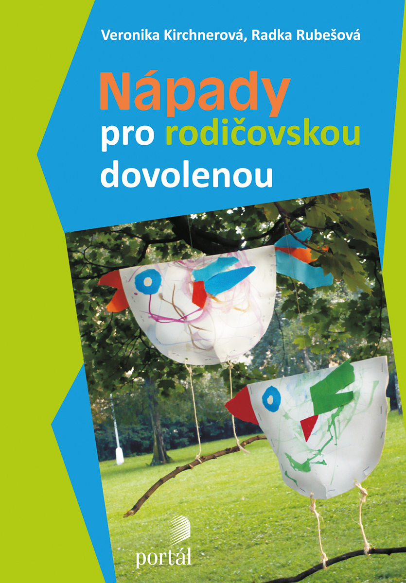 NÁPADY PRO RODIČOVSKOU DOVOLENOU