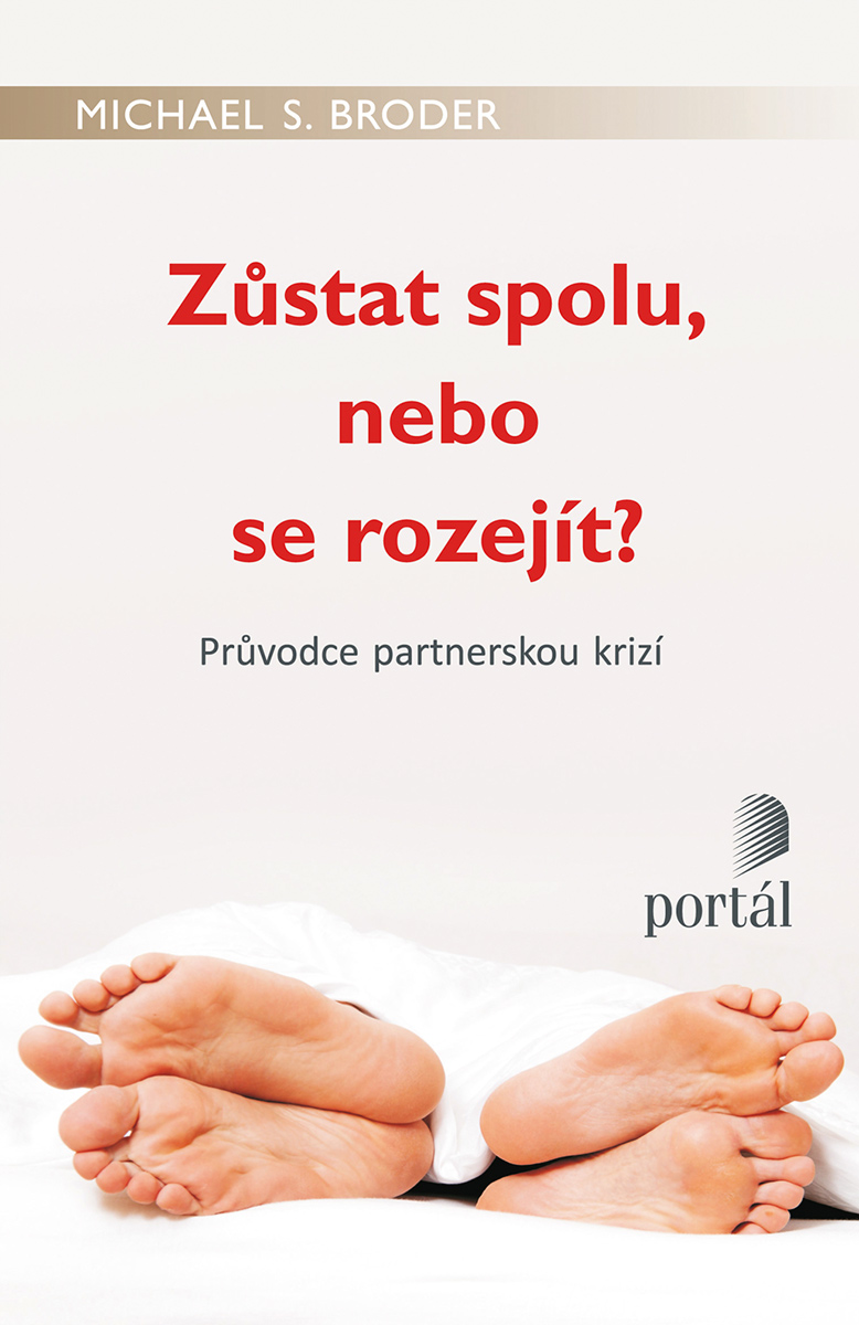 ZŮSTAT SPOLU, NEBO SE ROZEJÍT?