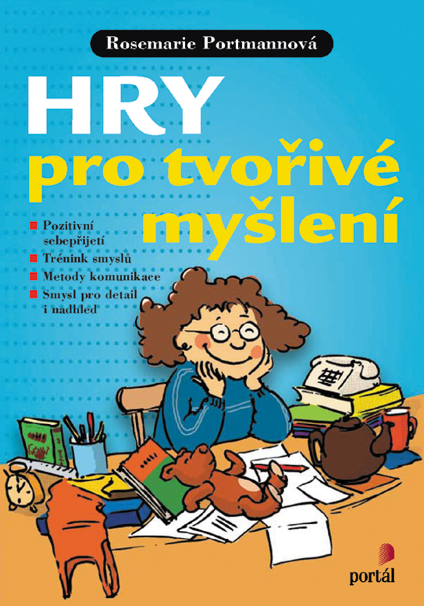 HRY PRO TVOŘIVÉ MYŠLENÍ