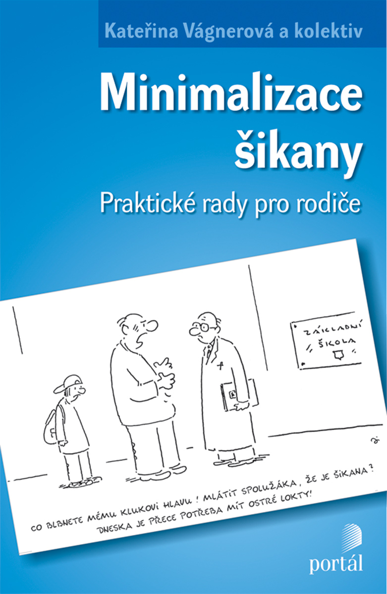 MINIMALIZACE ŠIKANY