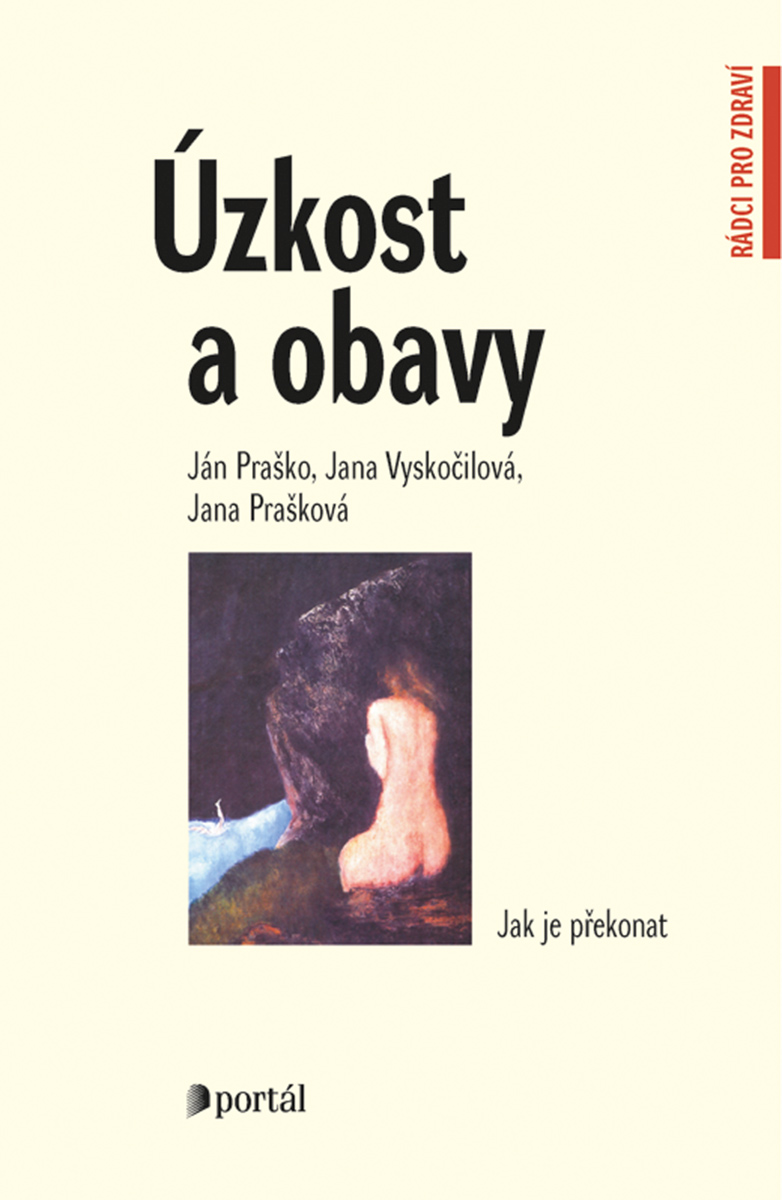 ÚZKOST A OBAVY