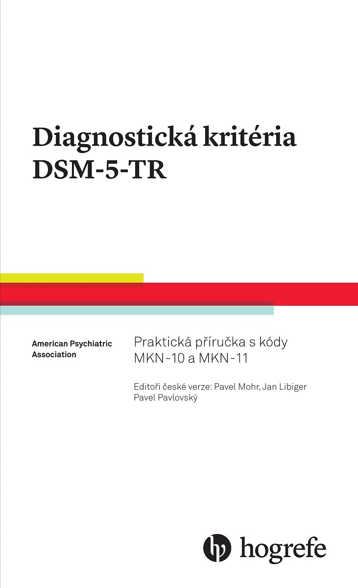 DIAGNOSTICKÁ KRITÉRIA DSM-5-TR