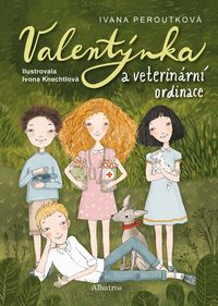 Valentýnka a veterinární ordinace (2. vydání)