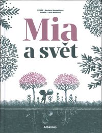 Mia a svět
