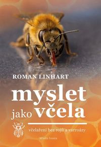 Myslet jako včela 