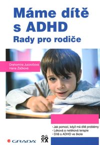Máme dítě s ADHD