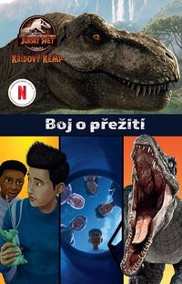 Jurský svět - Křídový kemp: Boj o přežití