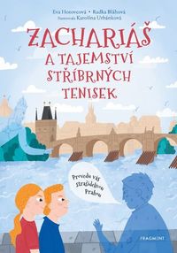 Zachariáš a tajemství stříbrných tenisek