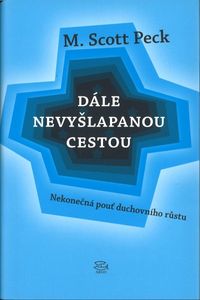 Dále nevyšlapanou cestou