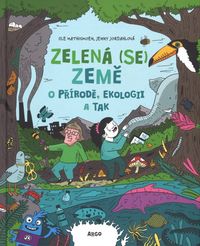 Zelená (se) Země