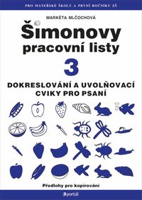 ŠPL 3 - Dokreslování, uvolňovací cviky pro psaní
