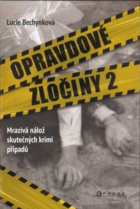 Opravdové zločiny 2