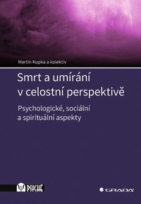 Smrt a umírání v celostní perspektivě