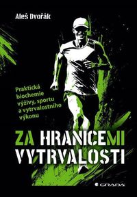 Za hranicemi vytrvalosti