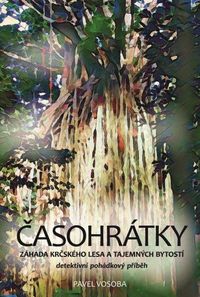Časohrátky Záhada Krčského lesa a tajemných bytostí