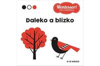 Daleko a blízko - Kontrastní leporelo