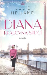 Diana: Královna srdcí