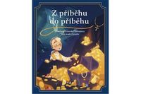 Z příběhu do příběhu: Poklady klasické literatury pro malé čtenáře