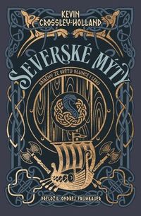 Severské mýty - Příběhy ze světů slunce i ledu