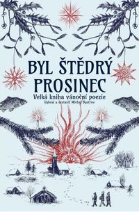Byl štědrý prosinec