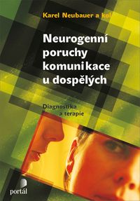 Neurogenní poruchy komunikace u dospělých