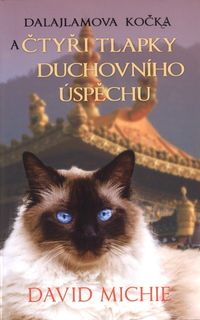 Dalajlamova kočka a čtyři tlapky duchovního úspěchu