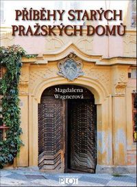 Příběhy starých pražských domů