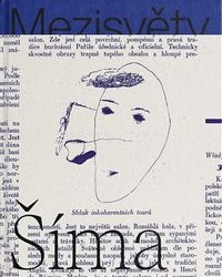 Josef Šíma. Mezisvěty