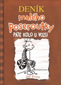 Deník malého poseroutky 7 - Páté kolo u vozu (2. vydání)