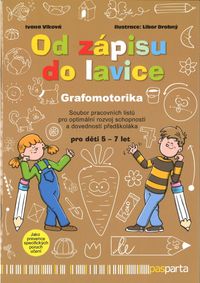 Od zápisu do lavice - Grafomotorika