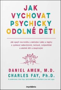 Jak vychovat psychicky odolné děti