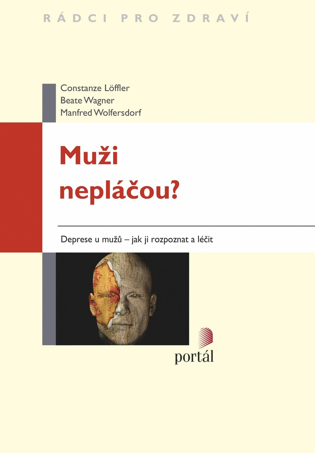 Muži nepláčou? Deprese u mužů - jak ji rozpoznat a léčit