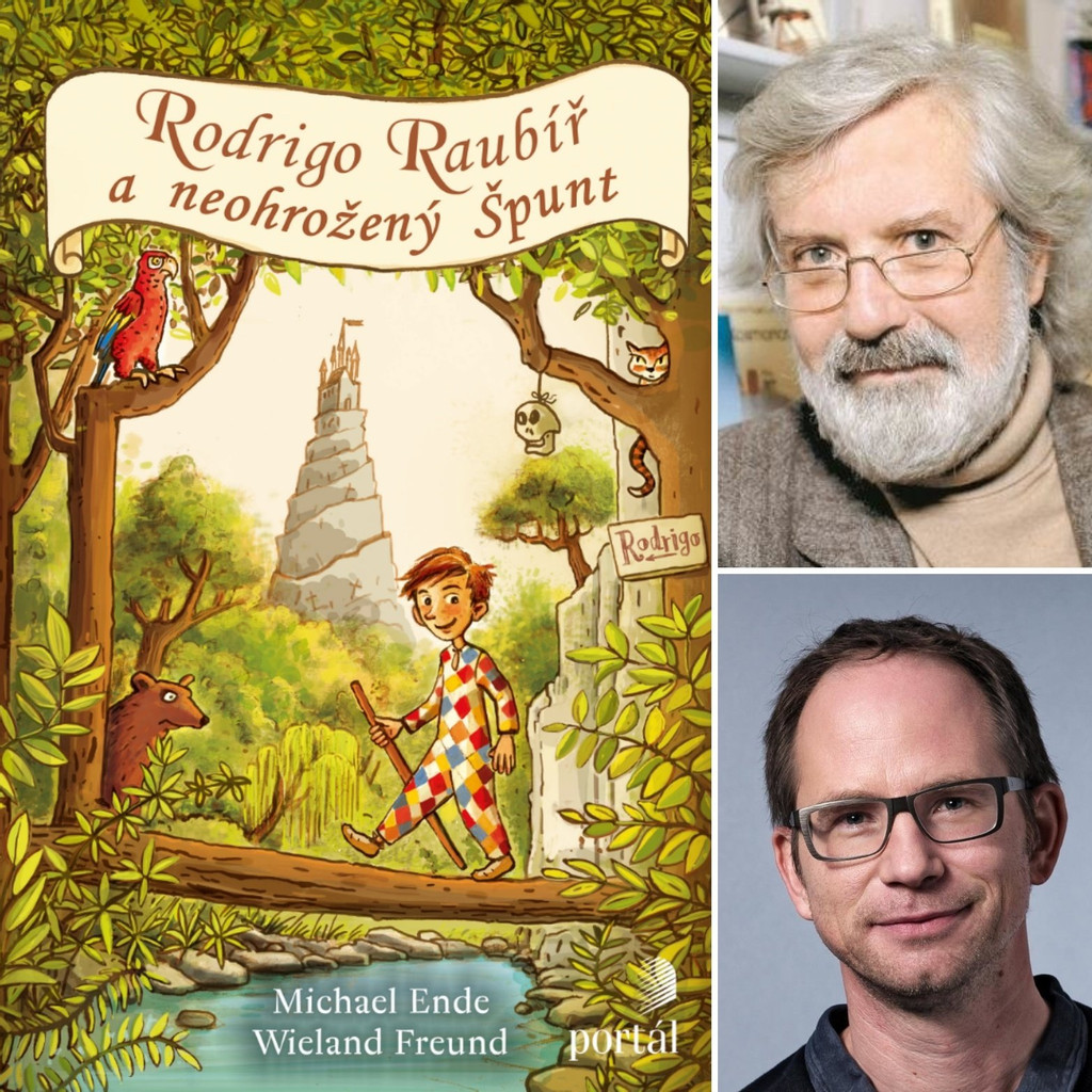 Michael Ende Wieland Freund Regina Kehn Rodrigo Raubíř a neohrožený Špunt Rodrigo Raubein und Knirps, sein Knappe