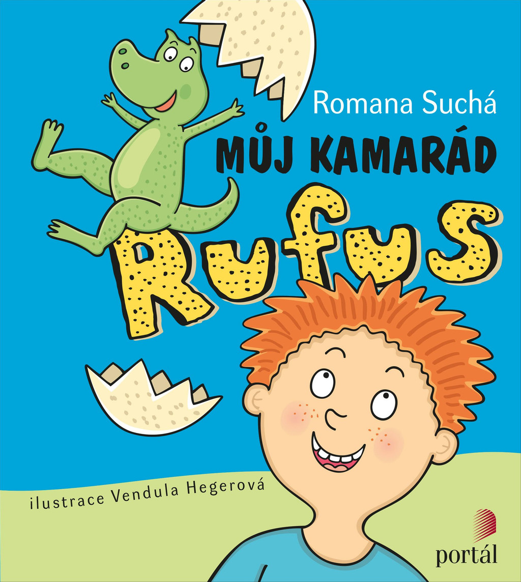 Můj kamarád Rufus, Romana Suchá, Vendula Hegerová