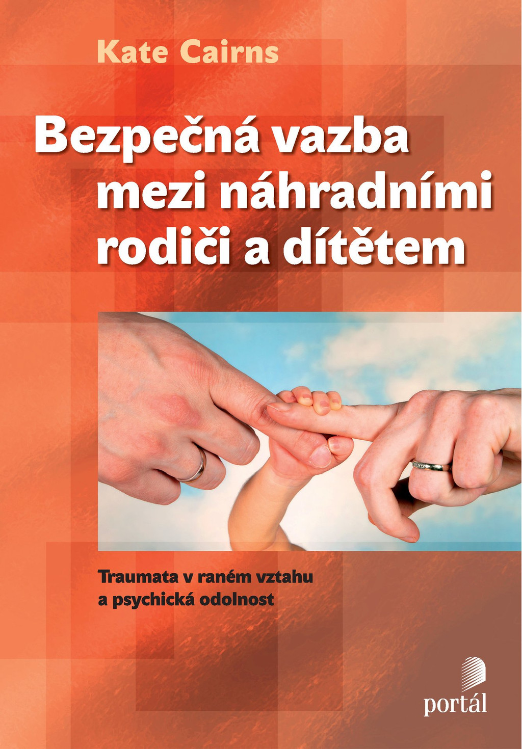 https://obchod.portal.cz/socialni-prace/bezpecna-vazba-mezi-nahradnimi-rodici-a-ditetem/