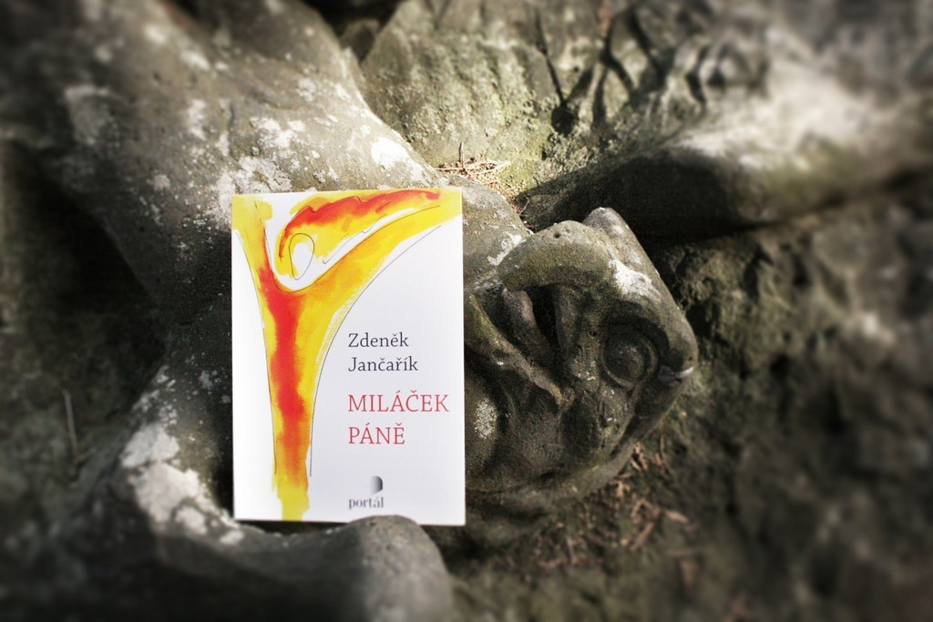 Zdeněk Jančařík miláček páně spiritualita sv. Jan kněžství moderní 