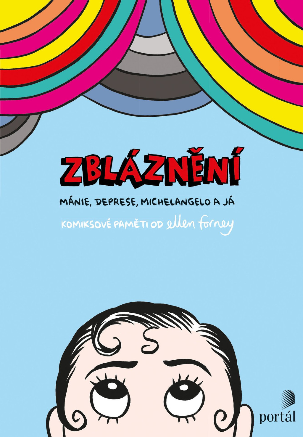 komiks zbláznění bipolární porucha mánie deprese Ellen Forney marbles