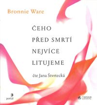 Čeho před smrtí nejvíce litujeme CD