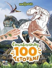 Dinosauři - Omalovánky a 100 tetování