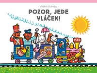 Pozor, jede vláček